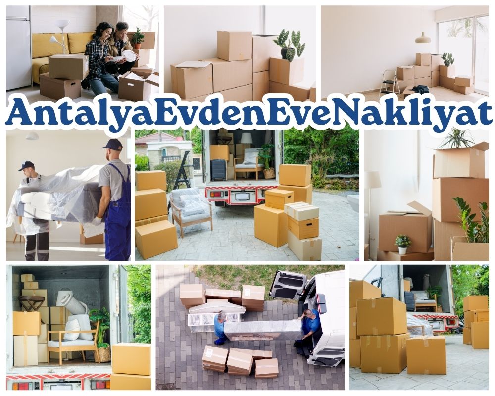 Antalya Selçuk Evden Eve Taşımacılık